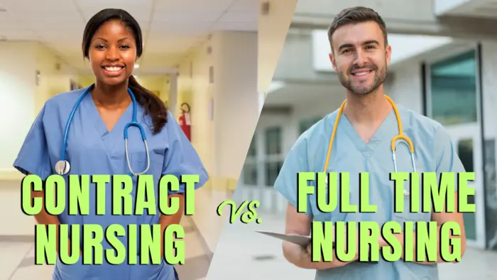 Contractual vs Full Time: Pros and Cons of gig-style healthcare work for nurses